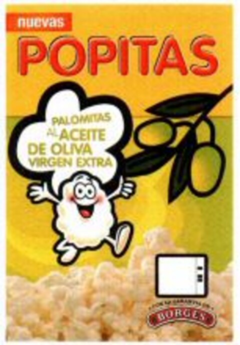 nuevas POPITAS PALOMITAS AL ACEITE DE OLIVA VIRGEN EXTRA BORGES Logo (WIPO, 15.06.2007)