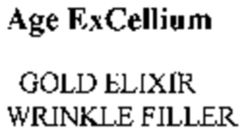 Age ExCellium GOLD ELIXIR WRINKLE FILLER Logo (WIPO, 07/30/2008)