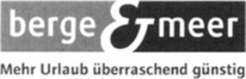 berge & meer Mehr Urlaub überraschend günstig Logo (WIPO, 30.10.2009)