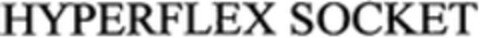 HYPERFLEX SOCKET Logo (WIPO, 13.05.2015)