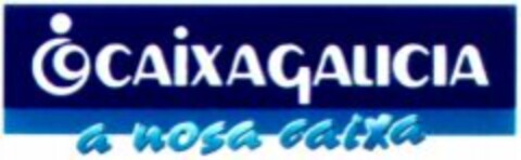 CAIXAGALICIA a nosa caixa Logo (WIPO, 24.11.1997)