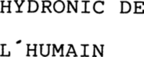 HYDRONIC DE L'HUMAIN Logo (WIPO, 21.04.1999)
