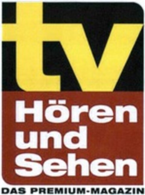 tv Hören und Sehen DAS PREMIUM-MAGAZIN Logo (WIPO, 12/10/2015)