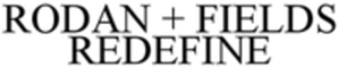 RODAN + FIELDS REDEFINE Logo (WIPO, 10.08.2016)
