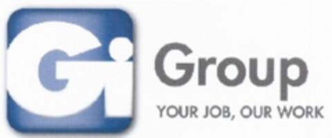 Gi Group YOUR JOB, OUR WORK Logo (WIPO, 06.06.2008)