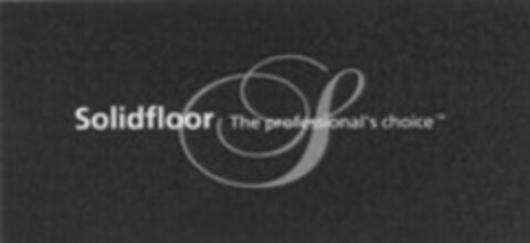 S Solidfloor The professional's choice Logo (WIPO, 19.12.2007)