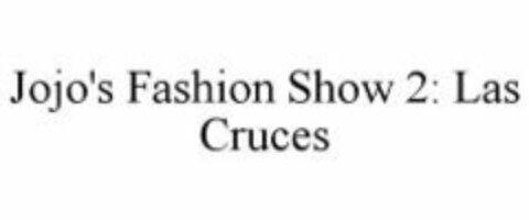 Jojo's Fashion Show 2: Las Cruces Logo (WIPO, 15.10.2008)