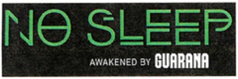 NO SLEEP AWAKENED BY GUARANA Logo (WIPO, 06/21/2017)