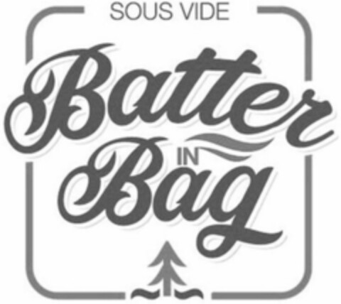 SOUS VIDE Batter IN Bag Logo (WIPO, 03/13/2019)