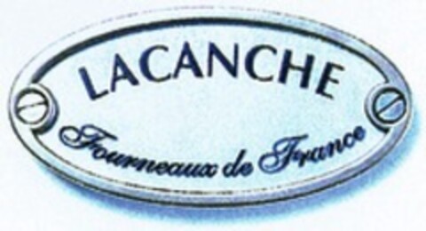 LACANCHE Fourneaux de France Logo (WIPO, 24.08.2007)