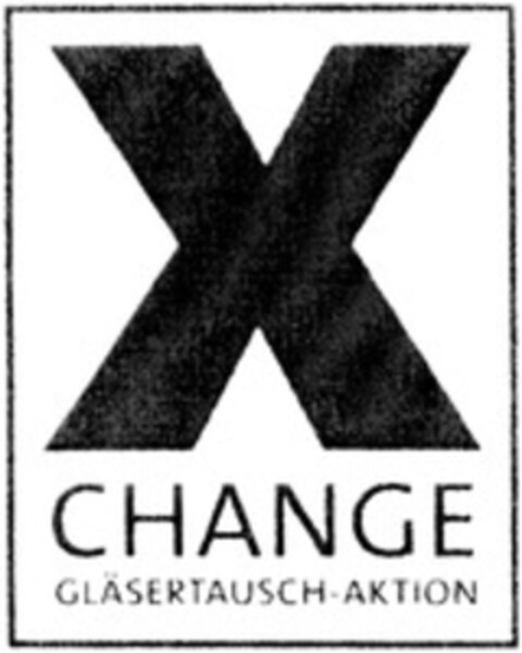 X CHANGE GLÄSERTAUSCH-AKTION Logo (WIPO, 18.09.2009)