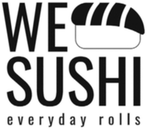 WE SUSHI everyday rolls Logo (WIPO, 18.08.2022)