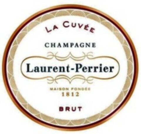 LA CUVÉE CHAMPAGNE Laurent-Perrier MAISON FONDÉE 1812 BRUT Logo (WIPO, 31.01.2017)