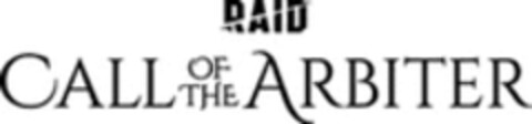 RAID CALL OF THE ARBITER Logo (WIPO, 04.04.2023)
