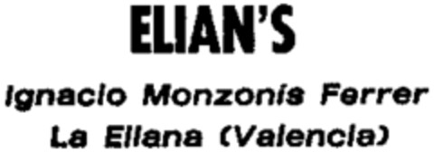 ELIAN'S Ignacio Monzonis Ferrer La Eliana (Valencia) Logo (WIPO, 05/02/1988)