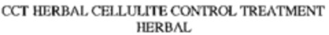 CCT HERBAL CELLULITE CONTROL TREATMENT HERBAL Logo (WIPO, 10/15/1997)