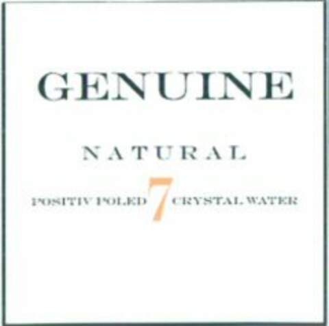 GENUINE NATURAL POSITIV POLED 7 CRYSTAL WATER Logo (WIPO, 12/14/2005)