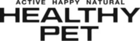 HEALTHY PET ACTIVE HAPPY NATURAL Logo (WIPO, 17.09.2014)