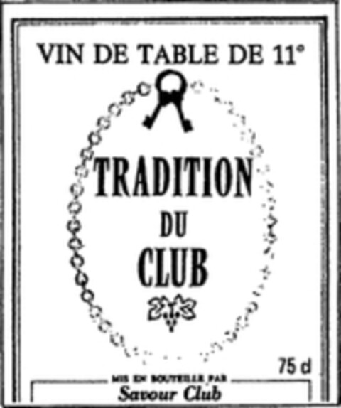 TRADITION DU CLUB Logo (WIPO, 19.03.1980)