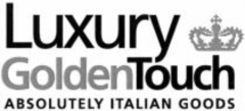 Luxury Golden Touch ABSOLUTELY ITALIAN GOODS Logo (WIPO, 12.06.2007)
