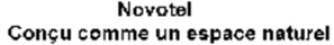 Novotel Conçu comme un espace naturel Logo (WIPO, 03/12/2007)