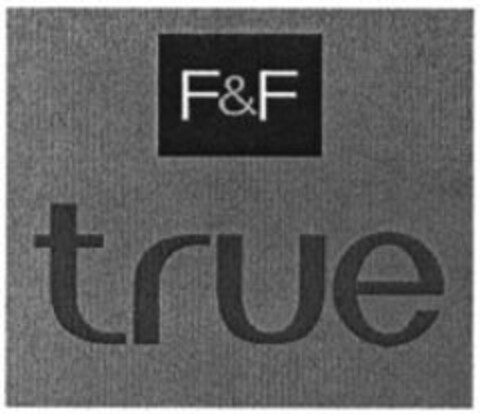 F&F true Logo (WIPO, 02.10.2008)