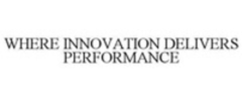 WHERE INNOVATION DELIVERS PERFORMANCE Logo (WIPO, 12.05.2015)