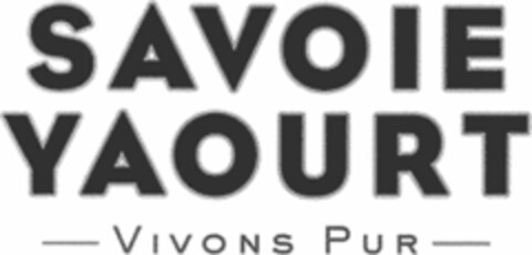 SAVOIE YAOURT VIVONS PUR Logo (WIPO, 06/11/2019)