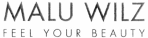 MALU WILZ FEEL YOUR BEAUTY Logo (WIPO, 13.05.2008)