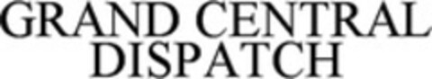 GRAND CENTRAL DISPATCH Logo (WIPO, 12/08/2009)