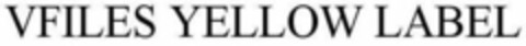 VFILES YELLOW LABEL Logo (WIPO, 23.10.2018)
