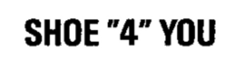 SHOE "4" YOU Logo (WIPO, 18.08.1993)