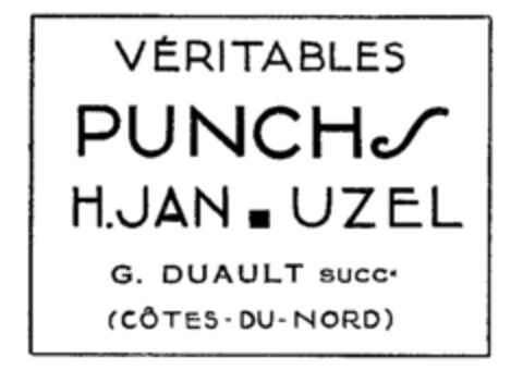 YÉRITABLE PUNCHS H.JAN UZEL GDUAULT SUCC. (CÔTES-DU-NORD) Logo (WIPO, 08/04/1978)