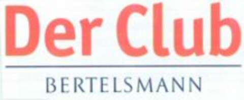 Der Club BERTELSMANN Logo (WIPO, 13.05.2005)