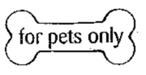 for pets only Logo (WIPO, 05/16/2005)