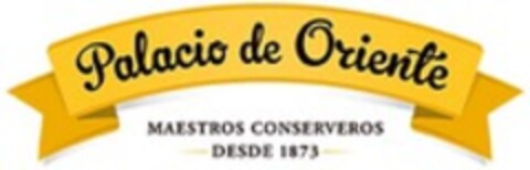 Palacio de Oriente MAESTROS CONSERVEROS DESDE 1873 Logo (WIPO, 29.10.2021)