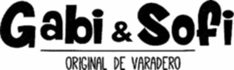 Gabi & Sofi ORIGINAL DE VARADERO Logo (WIPO, 01.06.2016)