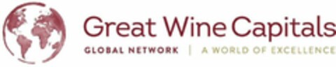 Great Wine Capitals GLOBAL NETWORK A WORLD OF EXCELLENCE Logo (WIPO, 14.05.2018)