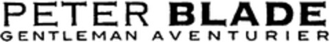 PETER BLADE GENTLEMAN AVENTURIER Logo (WIPO, 16.11.2010)