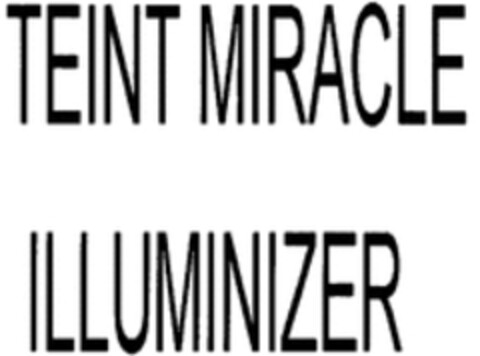 TEINT MIRACLE ILLUMINIZER Logo (WIPO, 25.07.2014)