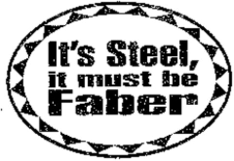 It's Steel, it must be Faber Logo (WIPO, 06/30/2006)