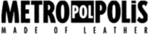 METRO POL POLIS MADE OF LEATHER Logo (WIPO, 12/30/2013)