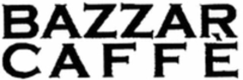 BAZZAR CAFFÈ Logo (WIPO, 19.07.2019)