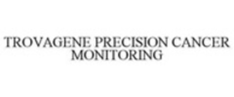 TROVAGENE PRECISION CANCER MONITORING Logo (WIPO, 29.04.2015)