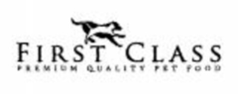 FIRST CLASS PREMIUM QUALITY PET FOOD Logo (WIPO, 24.09.2007)