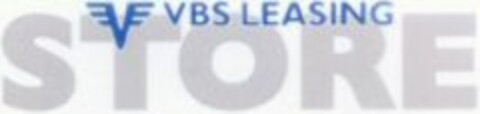 VBS LEASING STORE Logo (WIPO, 05/11/2011)