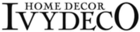 HOME DECOR IVYDECO Logo (WIPO, 03.10.2016)