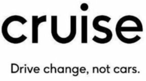 CRUISE DRIVE CHANGE, NOT CARS. Logo (WIPO, 09/18/2020)