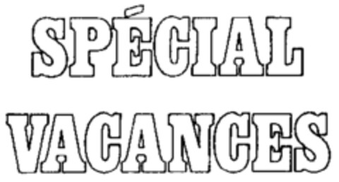 SPÉCIAL VACANCES Logo (WIPO, 08/26/1976)