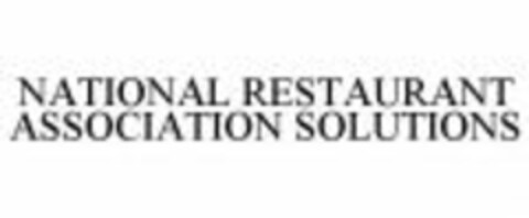 NATIONAL RESTAURANT ASSOCIATION SOLUTIONS Logo (WIPO, 11.06.2008)